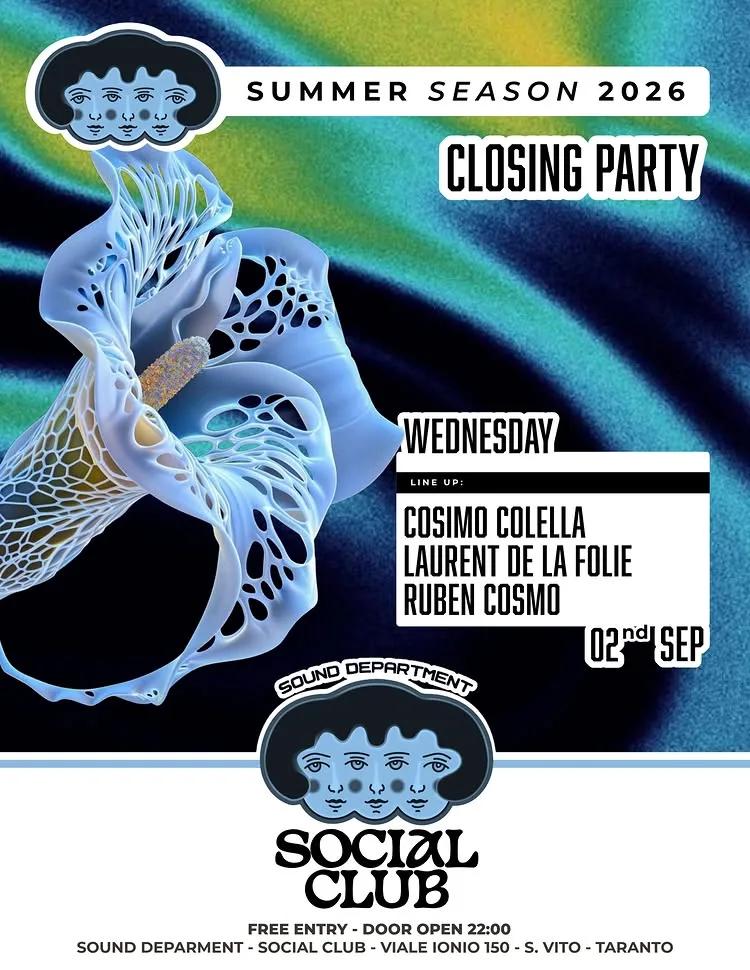 Wednesday · closing party al Sound Department