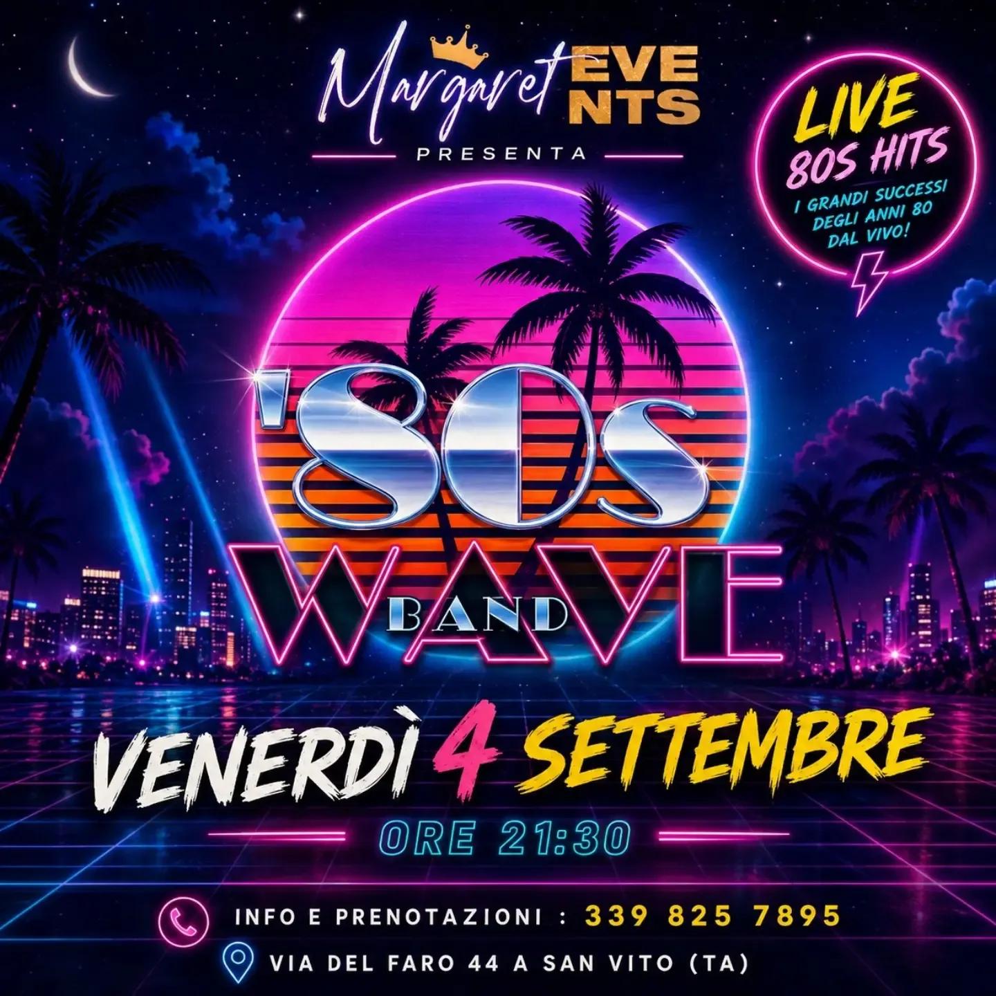 80s Wave Band live al Margaret