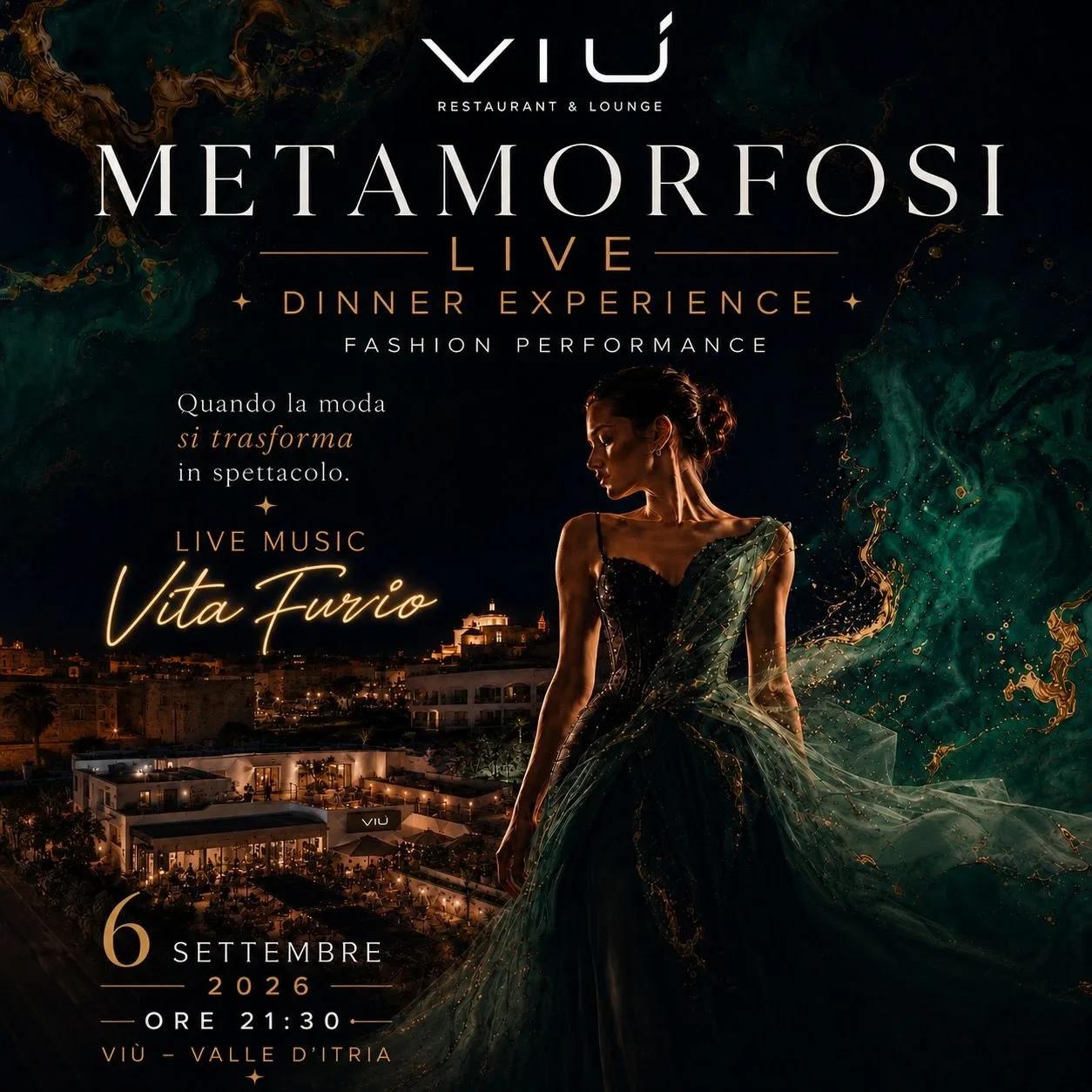 Metamorfosi Live · cena, moda e musica al Viù