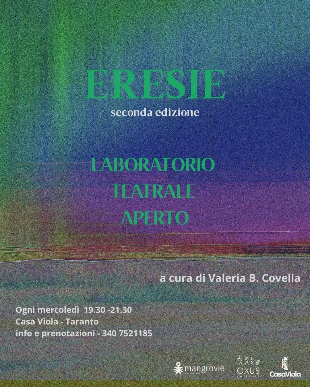 Eresie · lezione di prova del laboratorio teatrale