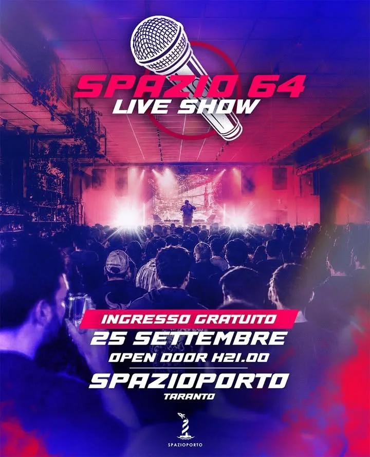 Spazio 64 Live Show · aspettando Red Bull 64 Bars