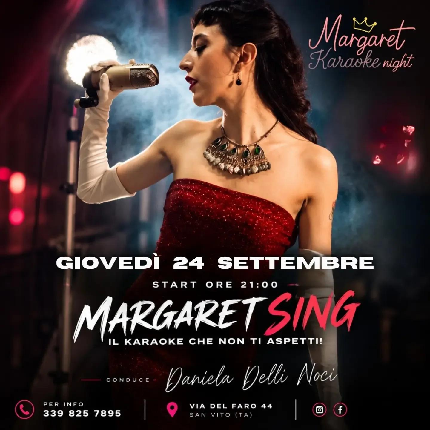 Margaret Sing · karaoke night con Daniela Delli Noci