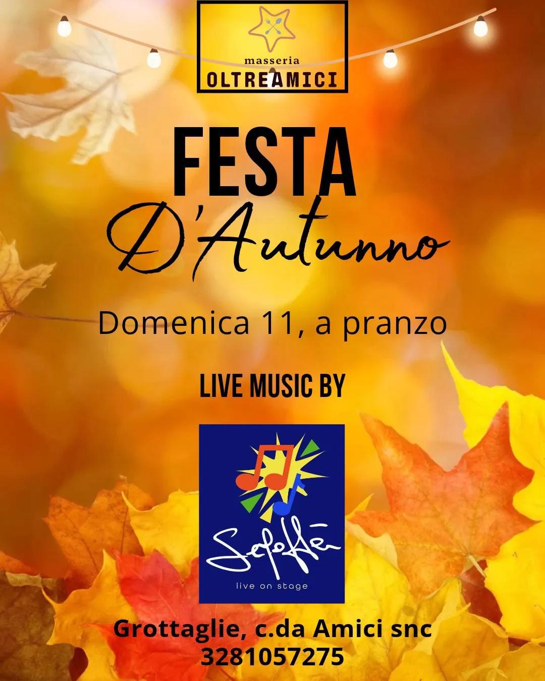 Festa d’autunno · pranzo con i Sepoffà alla Masseria OltreAmici