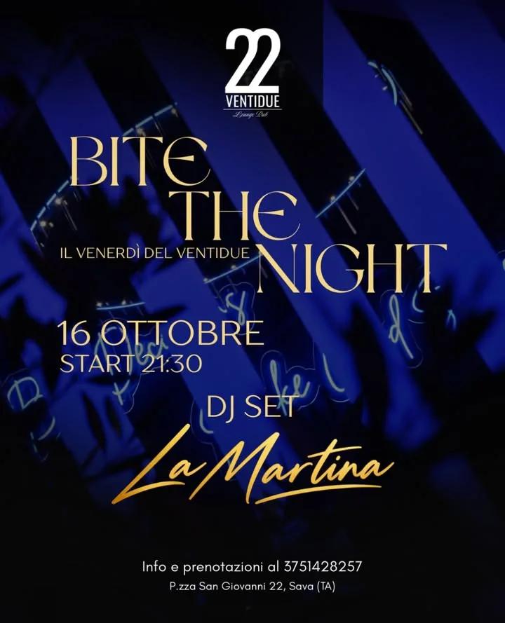 Bite the Night · dj set di La Martina