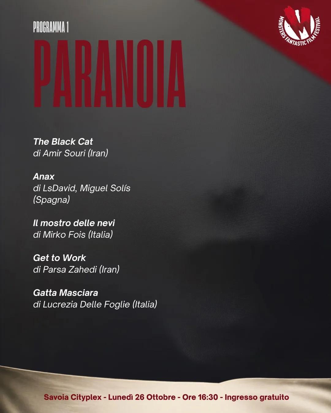 Concorso cortometraggi · programma 1, Paranoia