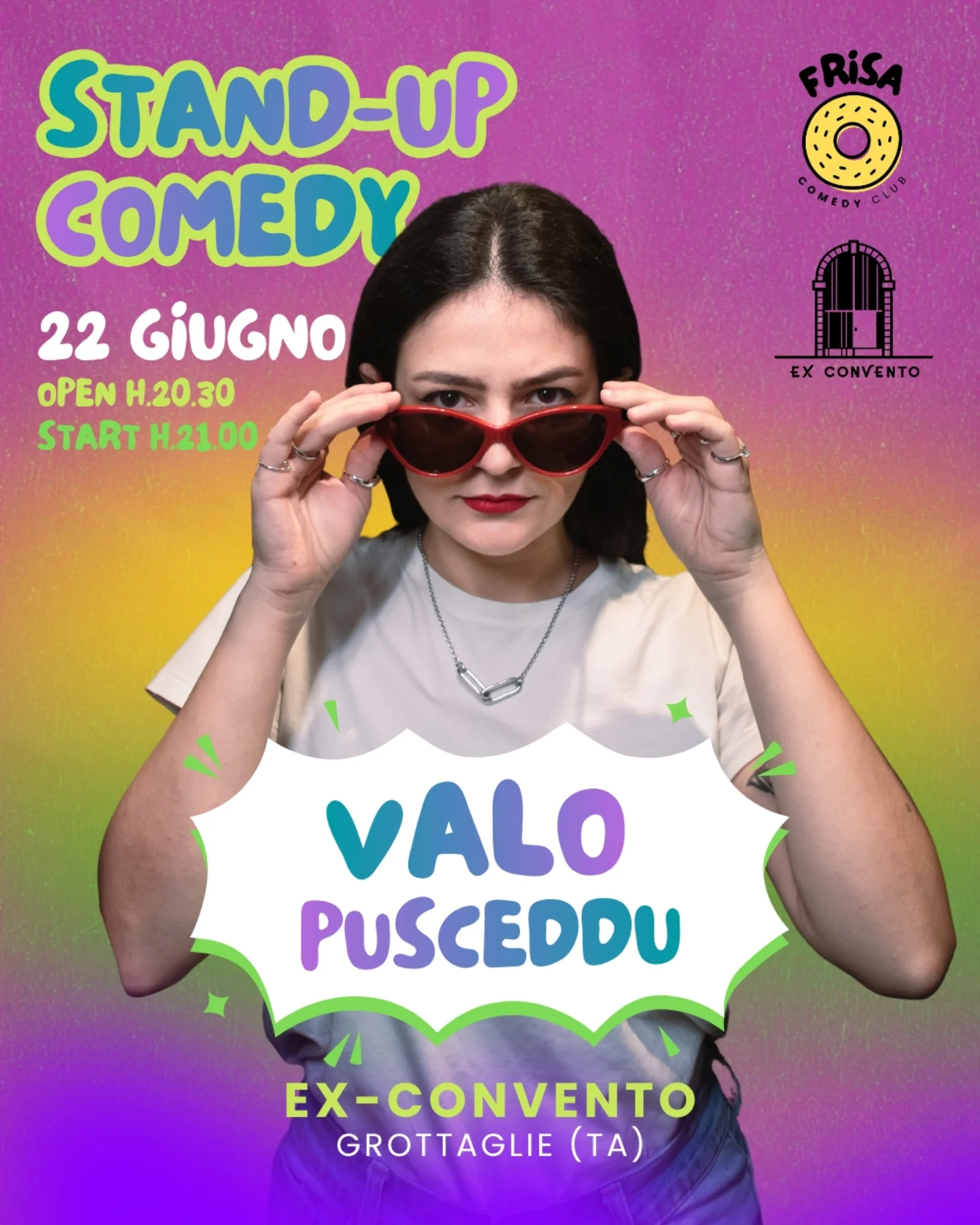 Valo Pusceddu — Troppo di Nicchia · Frisa Comedy Club, Ex Convento Grottaglie
