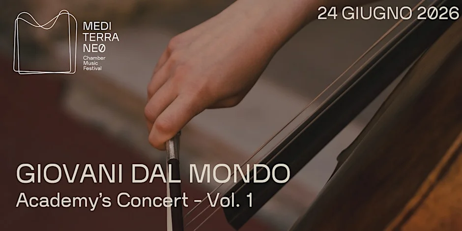 Mediterraneo Chamber Music Festival · Giovani dal Mondo Vol. 1