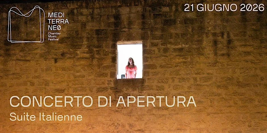 Mediterraneo Chamber Music Festival · Suite Italienne