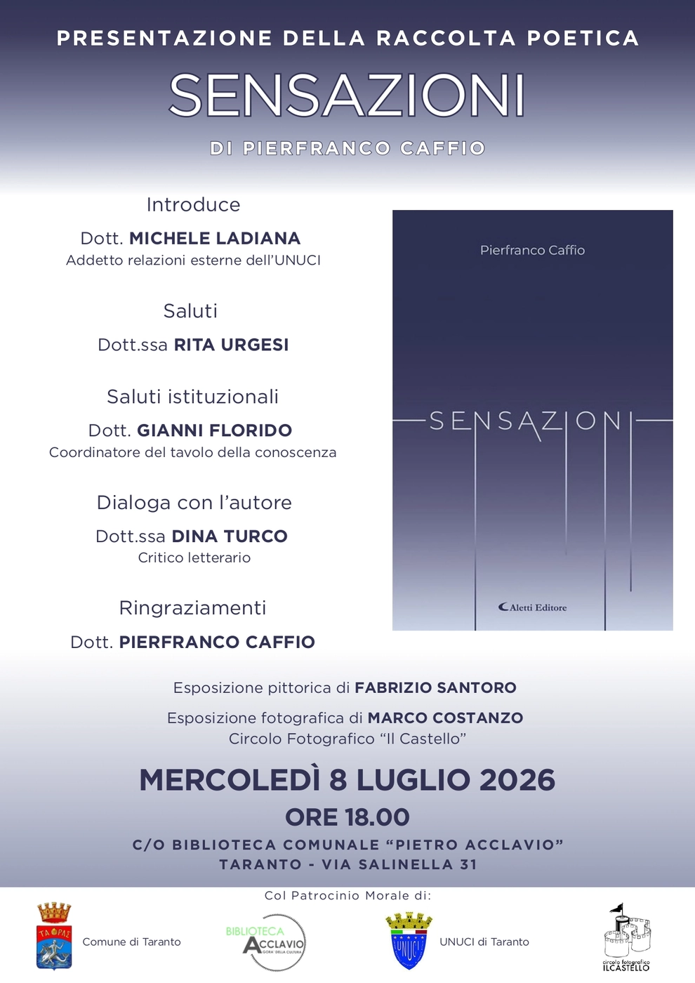 Presentazione della Silloge "Sensazioni" - AlettiEd. - del Medico Poeta Pierfranco Caffio