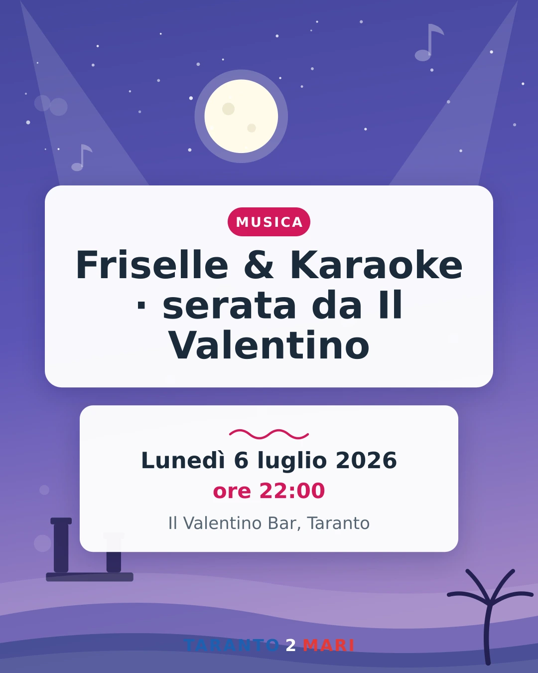 Friselle & Karaoke · serata da Il Valentino