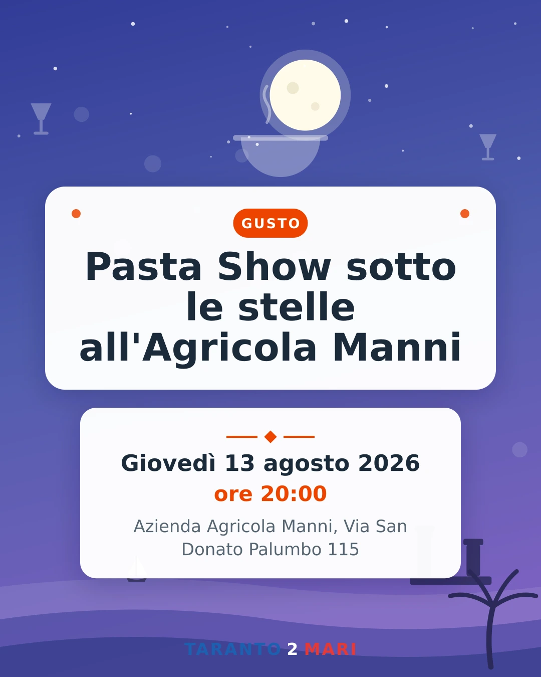 Pasta Show sotto le stelle all'Agricola Manni