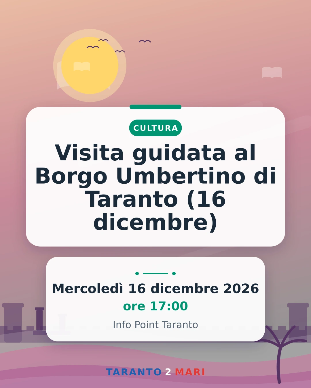 Visita guidata al Borgo Umbertino di Taranto (16 dicembre)