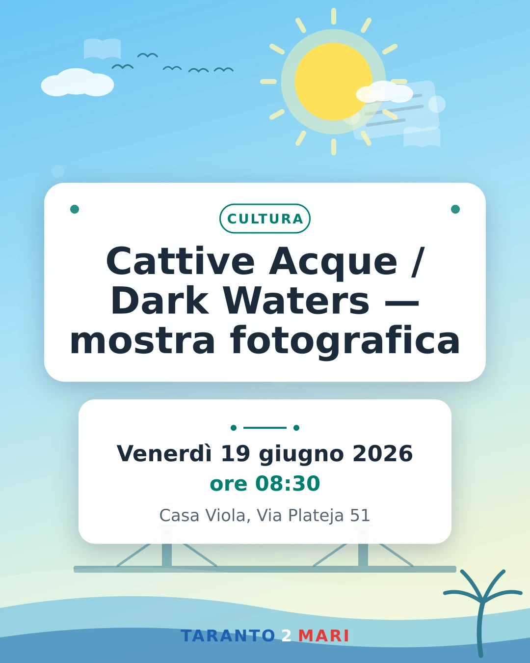 Cattive Acque / Dark Waters — mostra fotografica