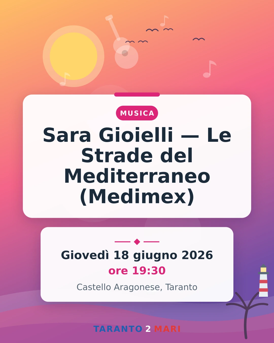 Sara Gioielli — Le Strade del Mediterraneo (Medimex)