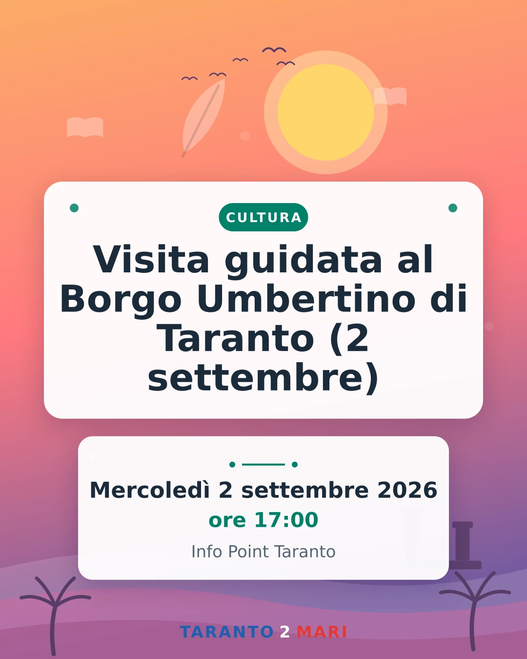 Visita guidata al Borgo Umbertino di Taranto (2 settembre)
