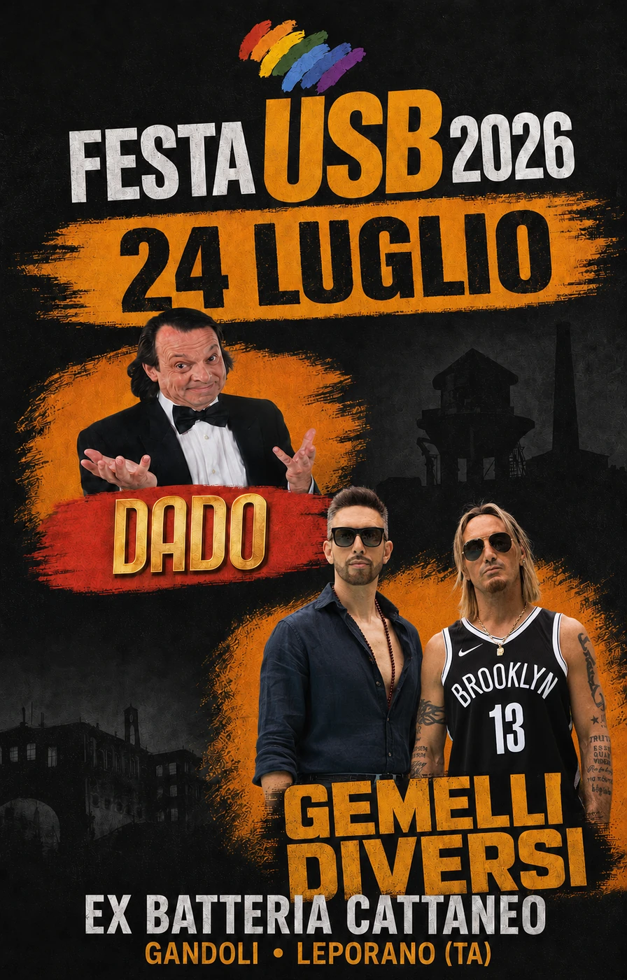 Festa USB 24 Luglio: Dado e Gemelli Diversi all’Ex Batteria Cattaneo