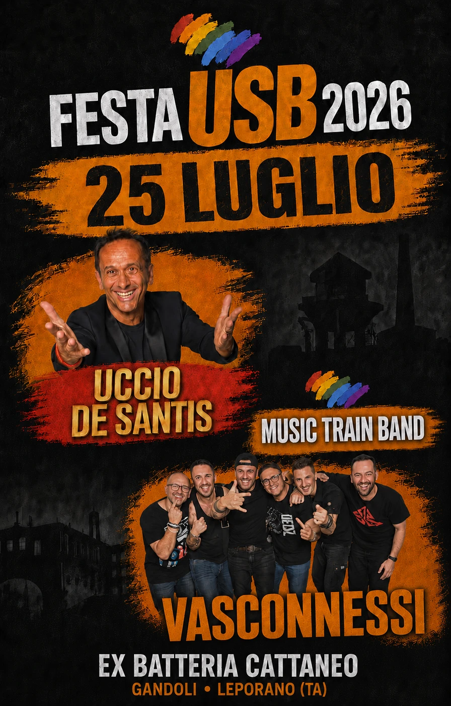 Festa USB 25 Luglio: Uccio De Santis e Vasconnessi a Leporano