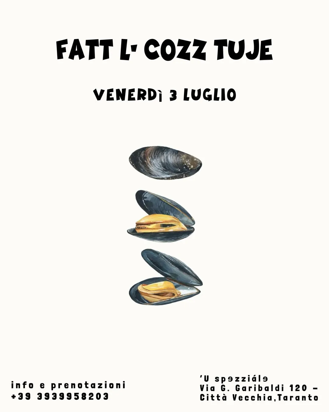 Fatt l' cozz tuje! · serata cozza tarantina a Città Vecchia