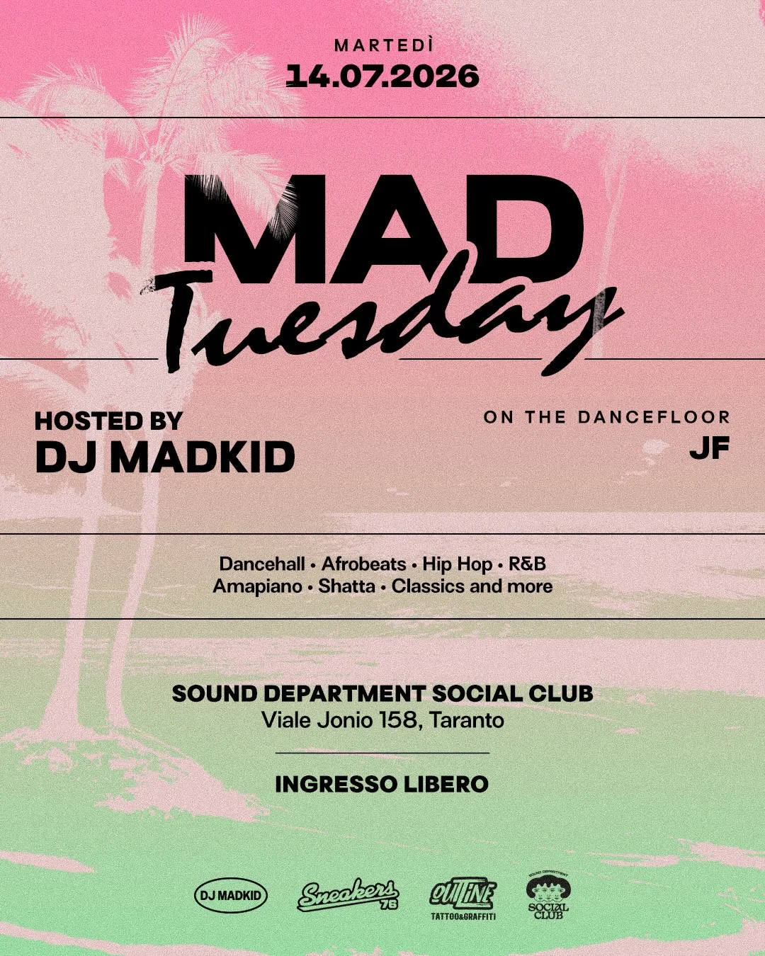 Mad Tuesday · Sound Department Social Club (14/07)