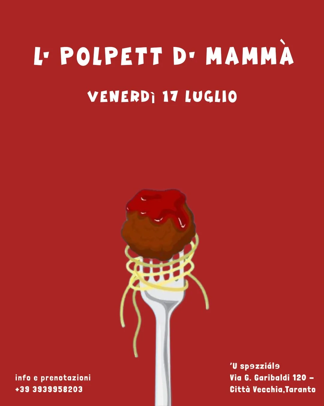 'U Spzziale · "L' polpett d' mammà", serata tradizionale