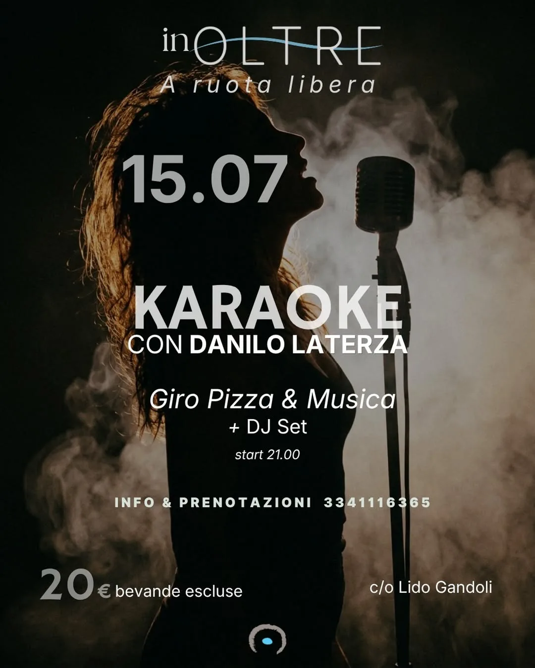 inOLTRE · Karaoke con Danilo Laterza e Giro Pizza
