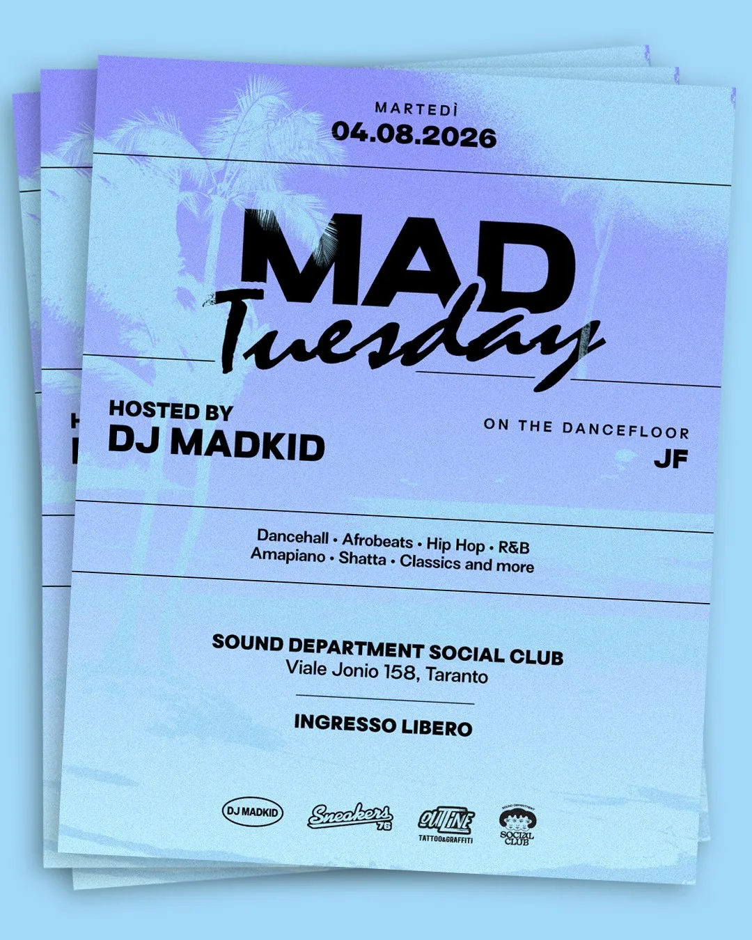 Sound Department · Mad Tuesday con Dj Madkid (04/08)