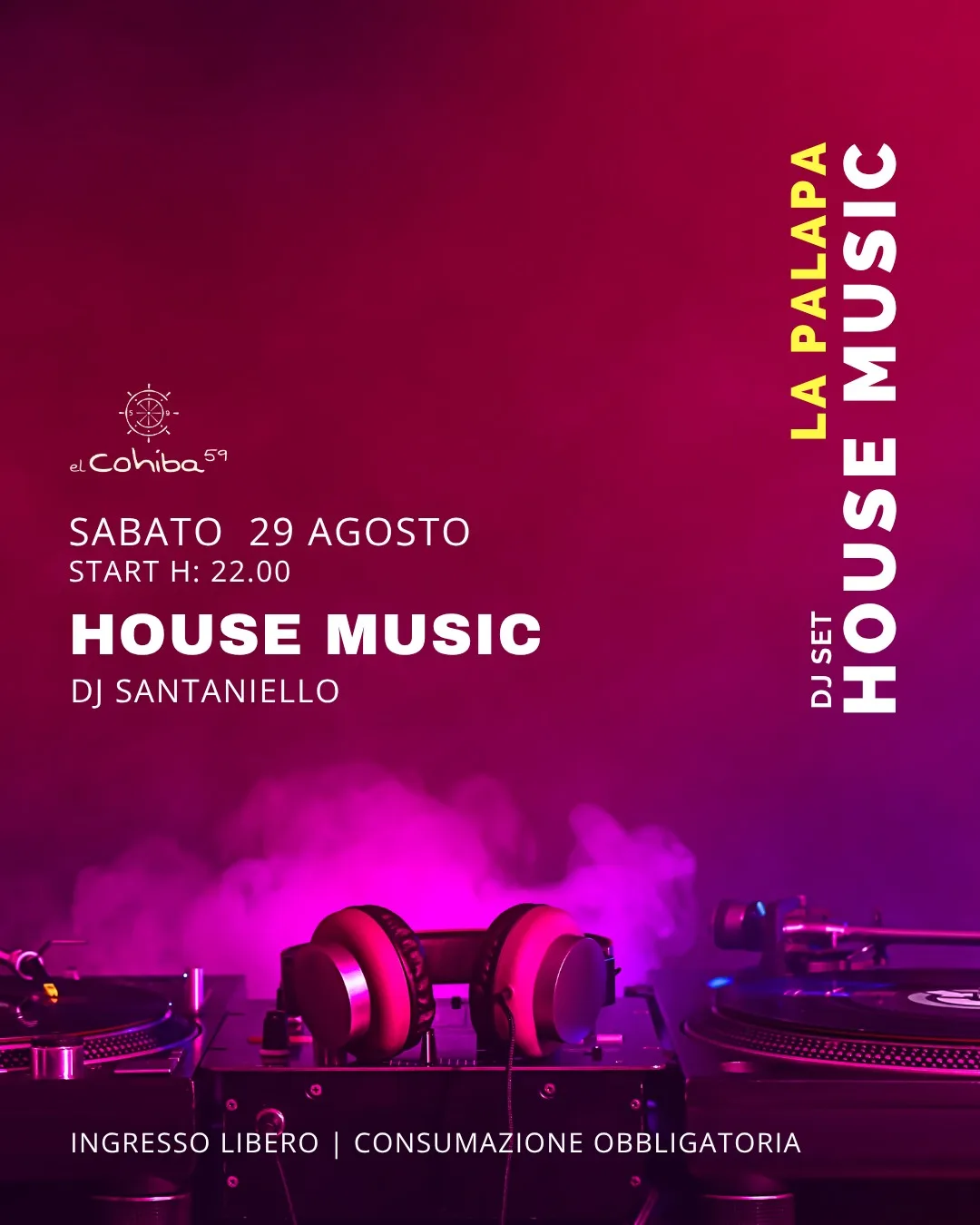 Saturday House Session · dj Santaniello a El Cohiba 59