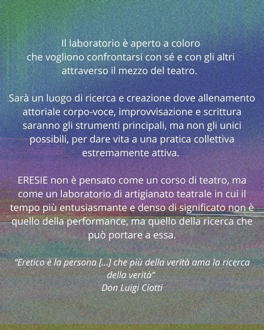 Eresie · lezione di prova del laboratorio teatrale