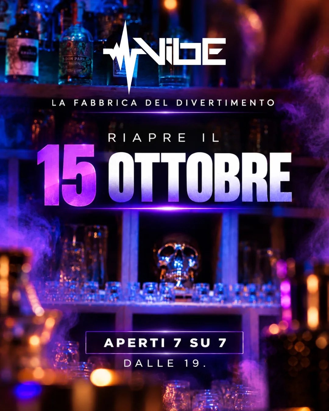 VIBE · riapre la Fabbrica del Divertimento