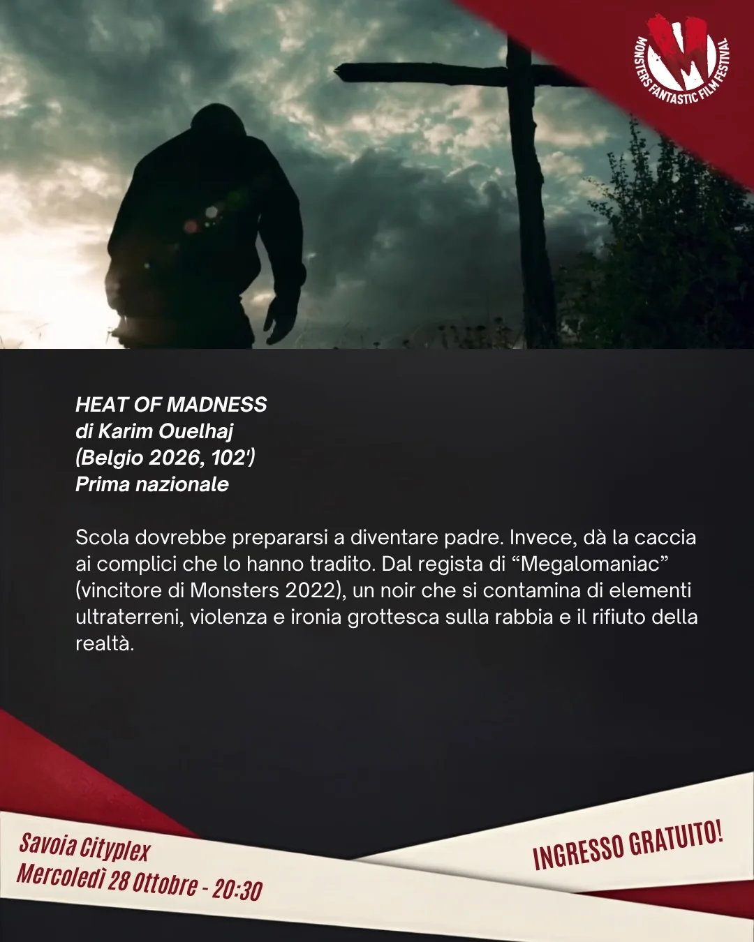Heat of Madness · Monsters Fantastic Film Festival